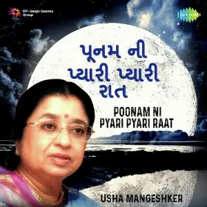 Poonam Ni Pyari Pyari Raat - Usha Mangeshkar image