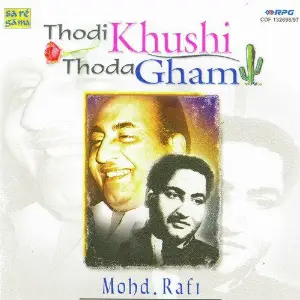 Md. Rafi - Thodi Khushi Thoda Gham - Vol 2 image