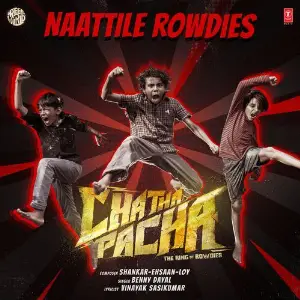 Naattile Rowdies (From Chatha Pacha The Ring Of Rowdies) image