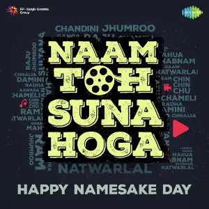 Naam Toh Suna Hoga - Happy Namesake Day Various Artists
