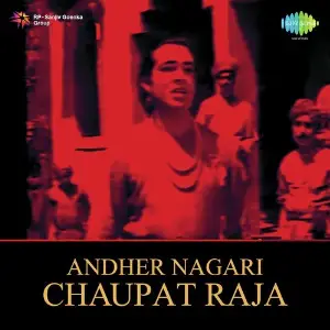 Andher Nagari Chaupat Raja image