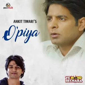 O Piya (From Ye Mard Bechara) image