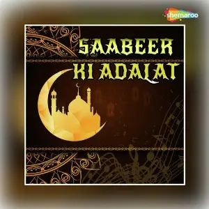 Saabeer Ki Adalat image