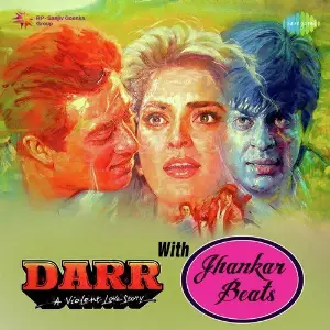 Darr with Jhankar Beats 