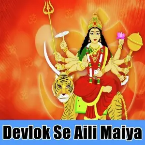 Devlok Se Aili Maiya image
