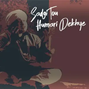 Sadgi Tou Humari Dekhiye image
