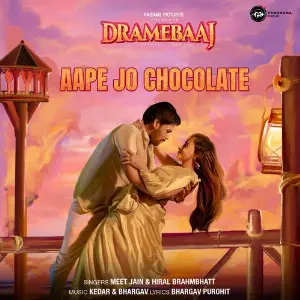Aape Jo Chocolate (From Dramebaaj) image