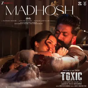 Madhosh (From Toxic) image