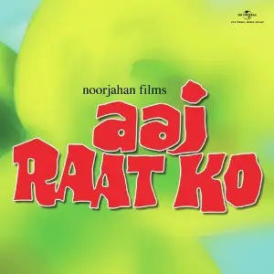 Aaj Raat Ko image