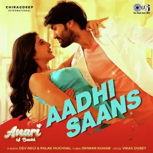 Aadhi Saans(From Anari Is Backk) image