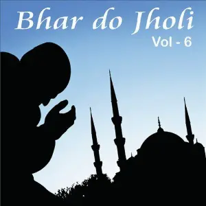Bhar Do Jholi, Vol. 6 image