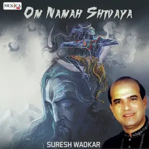 Shiva Bhakti - 15 Minutes Suresh Wadkar