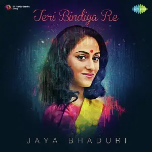 Teri Bindiya Re - Jaya Bhaduri image
