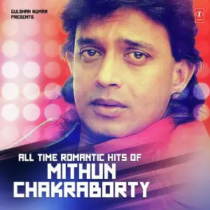 All Time Romantic Hits Of Mithun Chakraborty Dilip Sen-Sameer Sen