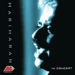 Hariharan in Concert Hariharan