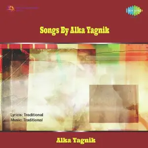 Songs By Alka Yagnik image