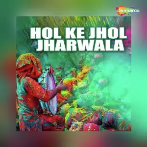 Hol Ke Jhol Jharwala image