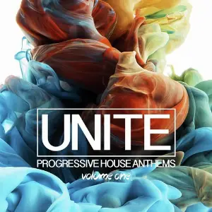 Unite, Vol. 1 - Progressive House Anthems image