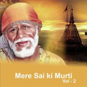 Mere Sai Ki Murti, Vol. 2 image