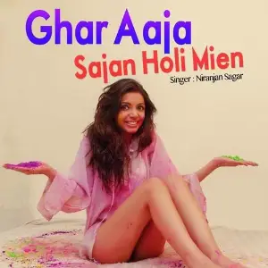Ghar Aaja Sajan Holi Mien image