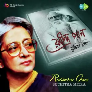 Rabindra Gaan - Suchitra Mitra image