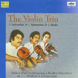 Violin Trio - L. Subramanyam, L. Shankar Vaidyanathan image