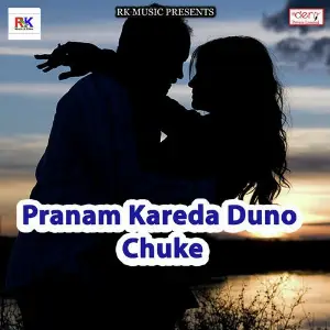 Pranam Kareda Duno Chuke image