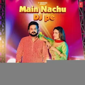 Main Nachu Dj Pe image