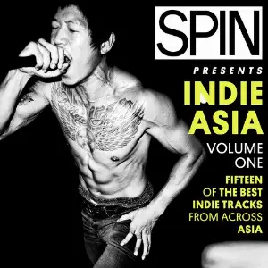 Spin Presents Indie Asia Vol. 1 image