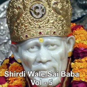 Shirdiwale Sai Baba, Vol. 5 image
