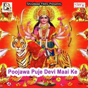 Poojawa Puje Devi Maai Ke image