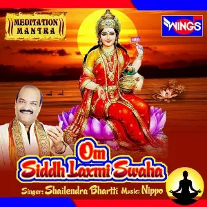 Om Siddh Laxmi Swaha (Meditation Mantra) image