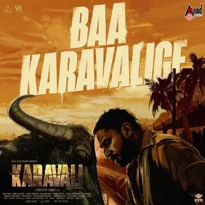 Baa KARAVALIGE (From KARAVALI) image