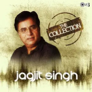 The Collection - Jagjit Singh image