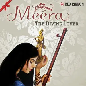 Meera - The Divine Lover image