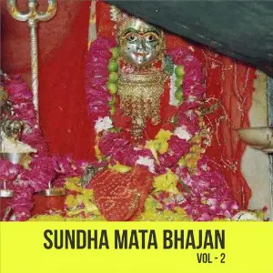 Sundha Mata Bhajan, Vol. 2 image