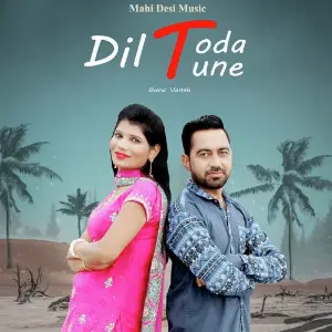 Dil Toda Tune image