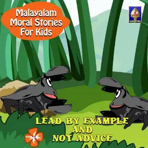 Malayalam Moral Stories for Kids - Lead By Example And Not Advice image