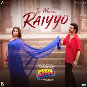Tu Mera Raiyyo (From Prem Keetanu) image