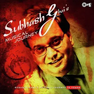 Subhash Ghais Musical Journey image