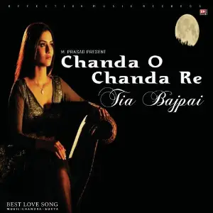 Chanda O Chanda Re Tia Bajpai (Best Love Song) image