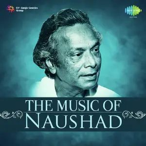 The Music of Naushad image