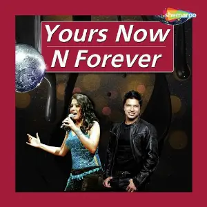 Yours Now N Forever image