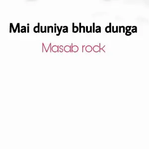 Main Duniya Bhula Dunga image