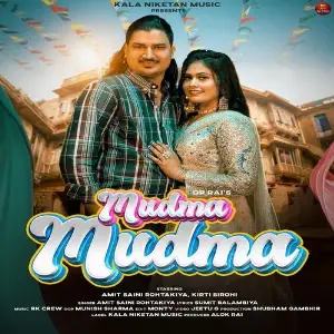 Mudma Mudma (feat. Amit Saini Rohtakiya,Kirti Sirohi) image