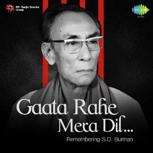Gaata Rahe Mera Dil - Remembering S.D. Burman image