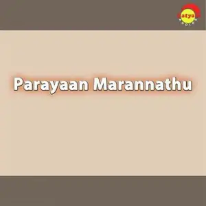 Parayaan Marannathu image