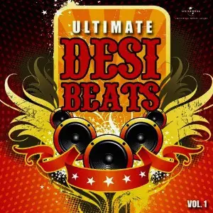 Ultimate Desi Beats, Vol. 1 image