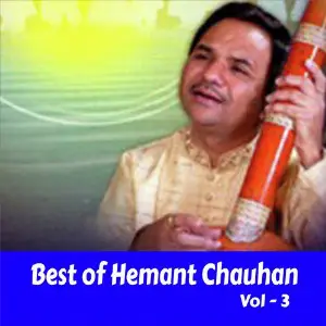Best of Hemant Chauhan, Vol. 3 image