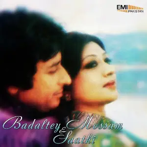 Badaltey Mossam  Saathi image